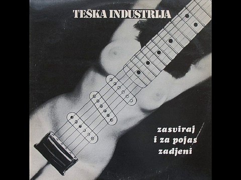 ODLAZI TEŠKA INDUSTRIJA - TEŠKA INDUSTRIJA (1977)