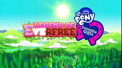 MLP Equestria Girls Legend of Everfree - Main Title Song