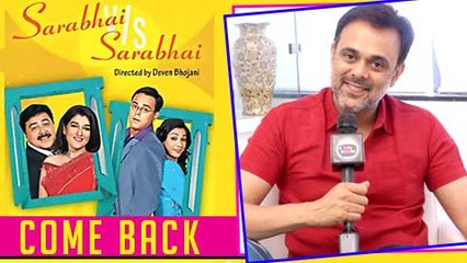 EXCLUSIVE INTERVIEW  Sumeet Raghavan CONFIRMS Sarabhai vs Sarabhai Season 2