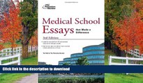 Pre Order Medical School Essays that Made a Difference, 3rd Edition (Graduate School Admissions