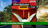Hardcover College Applications   Essays 4th ed (Arco College Applications   Essays)  Kindle eBooks