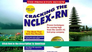 Hardcover Princeton Review: Cracking the NCLEX - RN, 1999-2000 Edition (With Sample Tests on