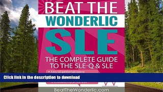 Read Book The Complete Guide to the Wonderlic SLE  Full Download