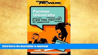 Hardcover Furman University: Off the Record (College Prowler) (College Prowler: Furman University