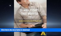 Read Book 50 MBA Essays That Worked, Volume 3 Kindle eBooks