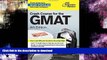 Read Book Crash Course for the GMAT, 4th Edition (Graduate School Test Preparation) Full Download
