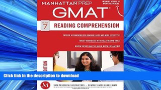 READ GMAT Reading Comprehension (Manhattan Prep GMAT Strategy Guides) Full Book