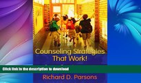 Read Book Counseling Strategies that Work! Evidence-based Interventions for School Counselors On