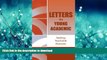 Read Book Letters to a Young Academic: Seeking Teachable Moments Full Book