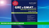Read Book Kaplan GRE   GMAT Exams Writing Workbook (text only) 3rd (Third) edition by Kaplan Full