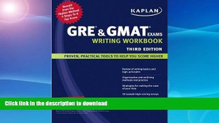 Read Book Kaplan GRE   GMAT Exams Writing Workbook (text only) 3rd (Third) edition by Kaplan Full