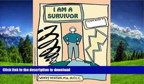Pre Order I Am a Survivor: A Child s Workbook About Surviving Disasters Full Book