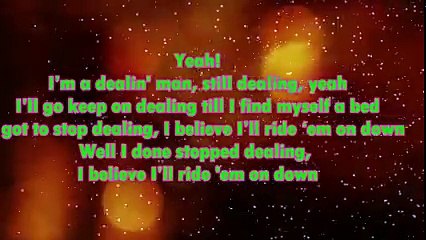 The Rolling Stones - Ride 'Em On Down  Lyrics
