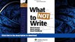 Hardcover What NOT To Write: Real Essays, Real Scores, Real Feedback. Massachusetts Bar Exam Essay