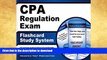 Read Book CPA Regulation Exam Flashcard Study System: CPA Test Practice Questions   Review for the