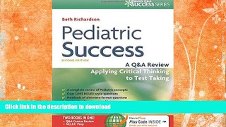 Hardcover Pediatric Success: A Q A Review Applying Critical Thinking to Test Taking (Davis s Q A