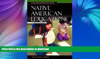 Hardcover Native American Education: A Reference Handbook (Contemporary Education Issues)