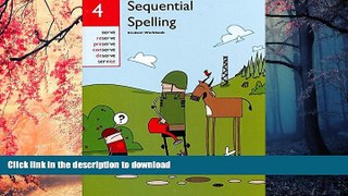 Read Book Sequential Spelling 4 Student Workbook On Book