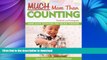 Hardcover Much More Than Counting: More Whole Math Activities for Preschool and Kindergarten