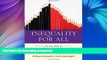 Hardcover Inequality for All: The Challenge of Unequal Opportunity in American Schools Kindle eBooks