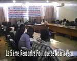 La 5 éme Rencontre Politique de Ndar a Vécu