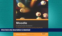 Pre Order Moodle E-Learning Course Development: A complete guide to successful learning using