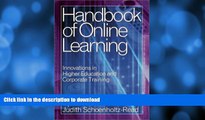 Read Book Handbook of Online Learning: Innovations in Higher Education and Corporate Training Full