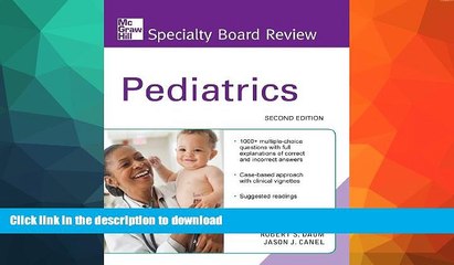 Read Book McGraw-Hill Specialty Board Review Pediatrics, Second Edition Kindle eBooks