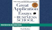 FAVORIT BOOK Great Application Essays for Business School (Great Application for Business School)