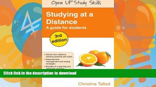 Hardcover Studying at a Distance: A guide for students (Open Up Study Skills) Full Book