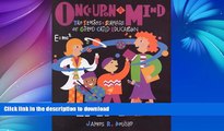 READ Once Upon a Mind: Stories and Scholars of Gifted Child Education Full Book