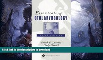 READ Essentials of Otolaryngology (Essentials of Otolaryngology (Lucente))