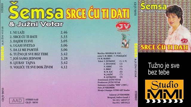 Semsa Suljakovic i Juzni Vetar - Tuzno je sve bez tebe (Audio 1985)