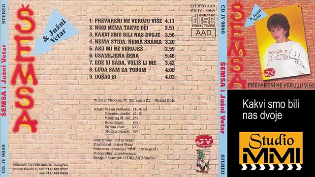 Semsa Suljakovic i Juzni Vetar - Kakvi smo bili nas dvoje (Audio 1984)