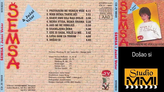 Semsa Suljakovic i Juzni Vetar - Dosao si (Audio 1984)