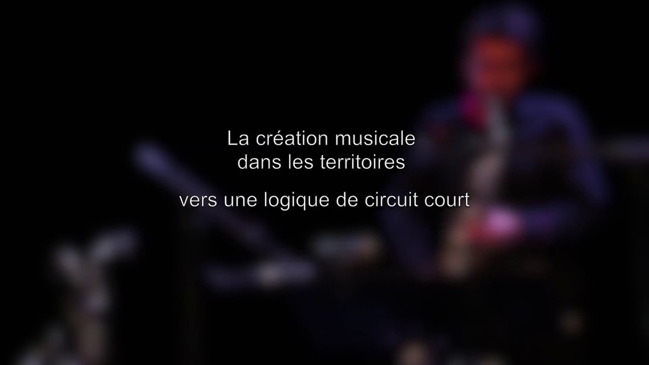 La création musicale dans les territoires vers une logique de circuit court