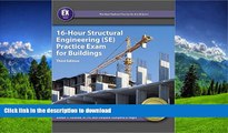 Hardcover 16-Hour Structural Engineering (SE) Practice Exam for Buildings, 3rd Ed  Kindle eBooks