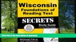 Hardcover Wisconsin Foundations of Reading Test Secrets Study Guide: Review for the Wisconsin