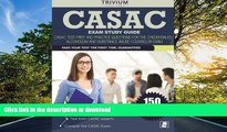 Free [PDF] CASAC Exam Study Guide: CASAC Test Prep and Practice Questions for the Credentialed