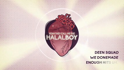 Deen Squad - Halal Boy (Starboy Remix)