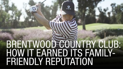 Brentwood Country Club: How It Earned Its Family-Friendly Reputation