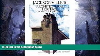 Best Price Jacksonvilleâ€™s Architectural Heritage (Jacksonville Historic Landmarks Comm)