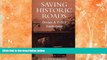 Best Price Saving Historic Roads: Design and Policy Guidelines (Preservation Press Series) Paul