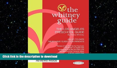 Hardcover The Whitney Guide-The Los Angeles Preschool Guide 5th Edition