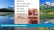 Hardcover Black American Students in An Affluent Suburb: A Study of Academic Disengagement