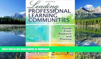 Free [PDF] Leading Professional Learning Communities: Voices From Research and Practice On Book