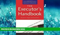FAVORIT BOOK The Executor s Handbook: A Step-by-Step Guide to Settling an Estate for Personal