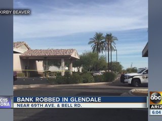 Bank in Glendale robbed