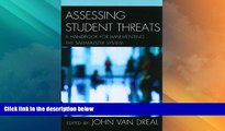 Price Assessing Student Threats: A Handbook for Implementing the Salem-Keizer System John Vandreal