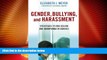 Price Gender, Bullying, and Harassment: Strategies to End Sexism and Homophobia in Schools